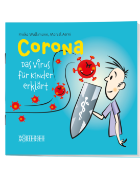 Corona - Das Virus für Kinder erklärt